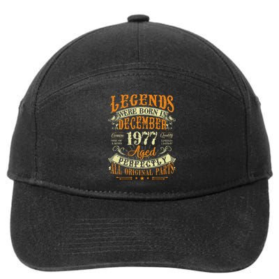 45th Birthday Gift 45 Years Old Legends Born December 1977 7-Panel Snapback Hat