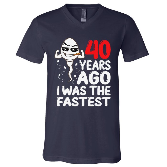 40th Birthday Gag Dress 40 Years Ago I Was The Fastest Funny V-Neck T-Shirt