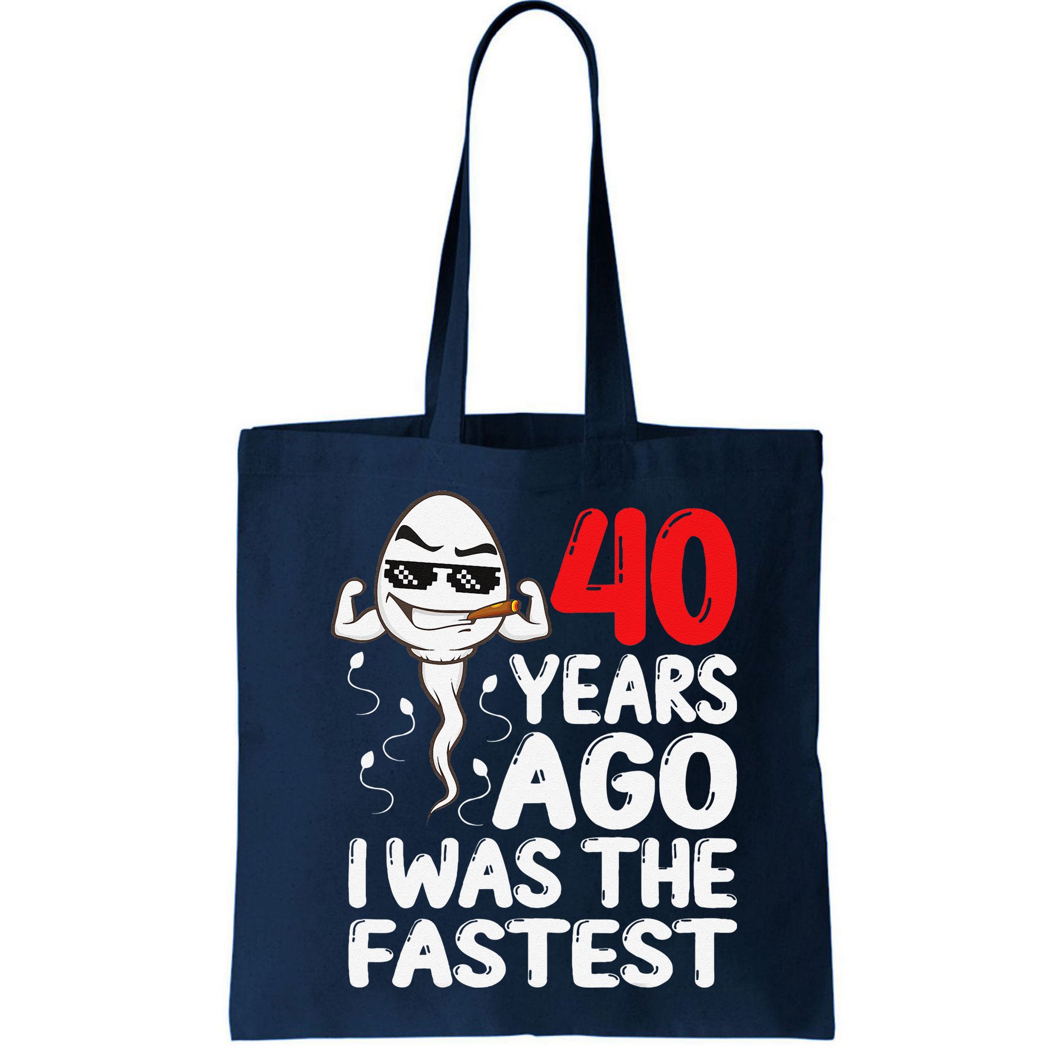 40th Birthday Gag Dress 40 Years Ago I Was The Fastest Funny Bag