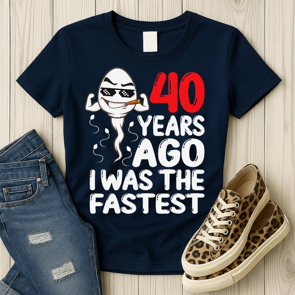 40th Birthday Gag Dress 40 Years Ago I Was The Fastest Funny Womens T-Shirt
