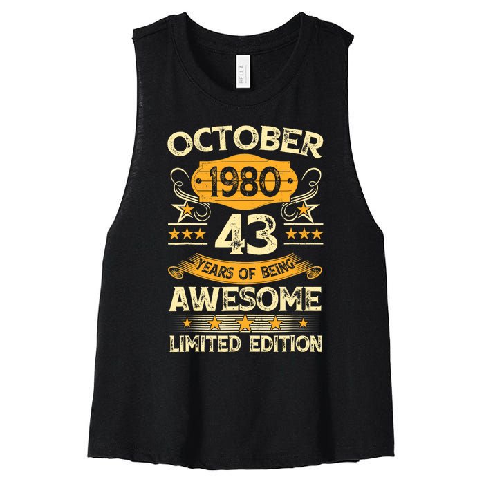 43rd Birthday Gift Decoration October 1980 43 Years Olds Women's Racerback Cropped Tank