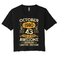 43rd Birthday Gift Decoration October 1980 43 Years Olds Women's Crop Top Tee