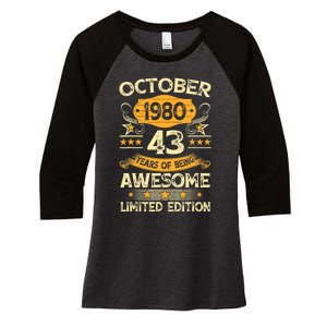 43rd Birthday Gift Decoration October 1980 43 Years Olds Women's Tri-Blend 3/4-Sleeve Raglan Shirt