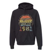 41th Birthday Gift Awesome Since December 1981 41 Year Old Premium Hoodie