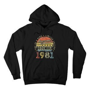 41th Birthday Gift Awesome Since December 1981 41 Year Old Tall Hoodie