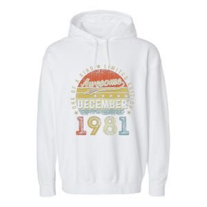 41th Birthday Gift Awesome Since December 1981 41 Year Old Garment-Dyed Fleece Hoodie