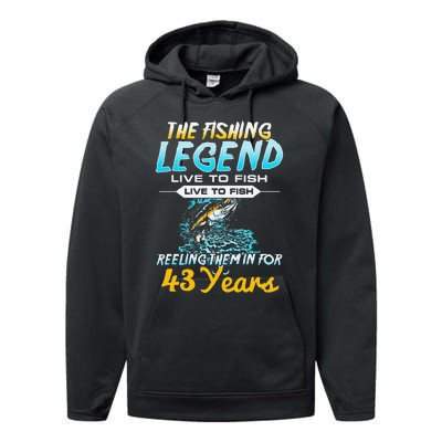 43rd Birthday Gift The Fishing Legend 43 Years Fisherman Performance Fleece Hoodie