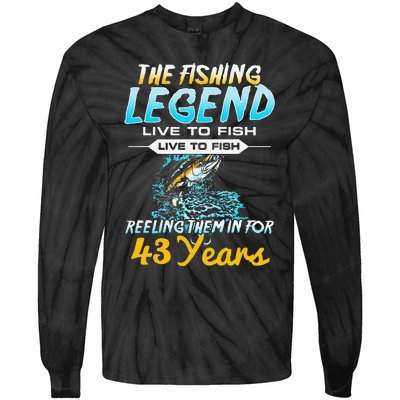 43rd Birthday Gift The Fishing Legend 43 Years Fisherman Tie-Dye Long Sleeve Shirt