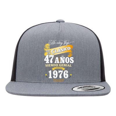 47th Birthday Gift For In Spanish Regalo Cumpleanos 47 Flat Bill Trucker Hat