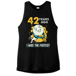 42nd Birthday Humor 42 Years Ago I Was The Fastest Ladies PosiCharge Tri-Blend Wicking Tank