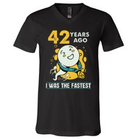 42nd Birthday Humor 42 Years Ago I Was The Fastest V-Neck T-Shirt