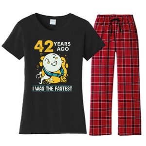 42nd Birthday Humor 42 Years Ago I Was The Fastest Women's Flannel Pajama Set