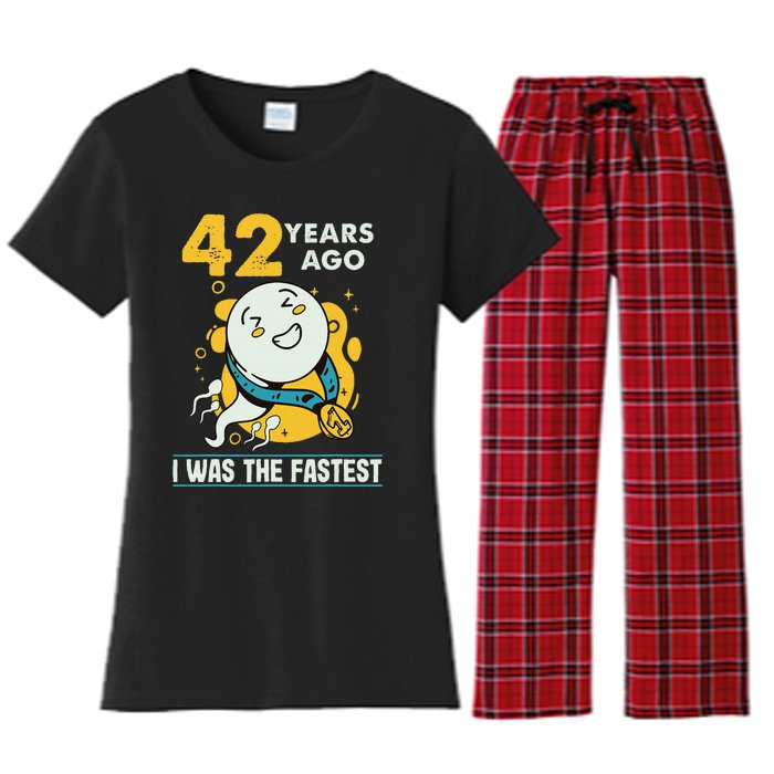 42nd Birthday Humor 42 Years Ago I Was The Fastest Women's Flannel Pajama Set