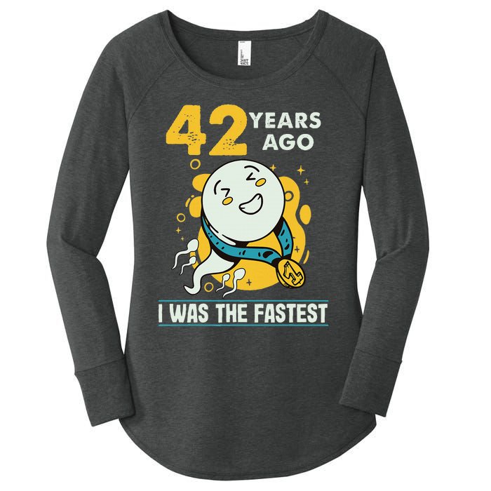 42nd Birthday Humor 42 Years Ago I Was The Fastest Women's Perfect Tri Tunic Long Sleeve Shirt