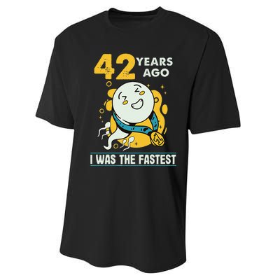 42nd Birthday Humor 42 Years Ago I Was The Fastest Performance Sprint T-Shirt