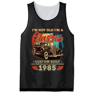 40th Birthday Im Not Old Im A Classic 1985 Custom Built Mesh Reversible Basketball Jersey Tank