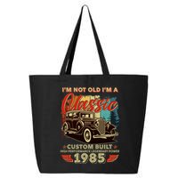 40th Birthday Im Not Old Im A Classic 1985 Custom Built 25L Jumbo Tote