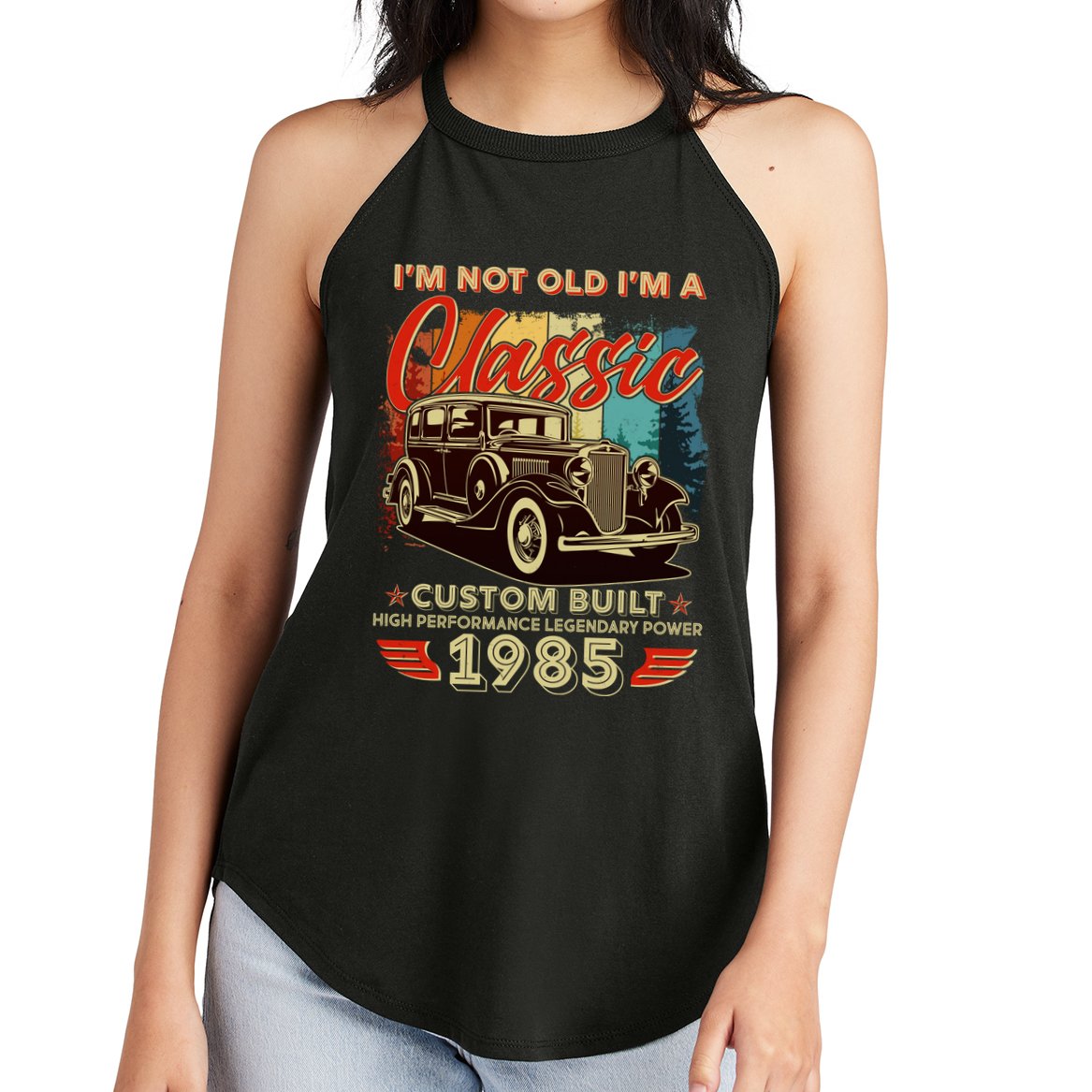 40th Birthday Im Not Old Im A Classic 1985 Custom Built Women's Perfect Tri Rocker Tank