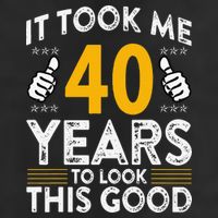 40th Birthday It Took Me 40 Years Good Funny 40 Year Old Beanie