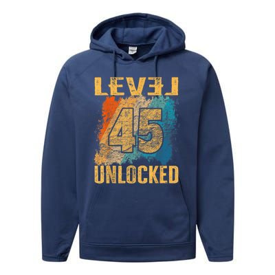 45th Birthday Level Unlocked Vintage Retro Performance Fleece Hoodie