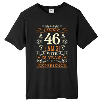 46th Birthday Man Woman 46 Year Old Gift Tall Fusion ChromaSoft Performance T-Shirt