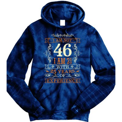 46th Birthday Man Woman 46 Year Old Gift Tie Dye Hoodie