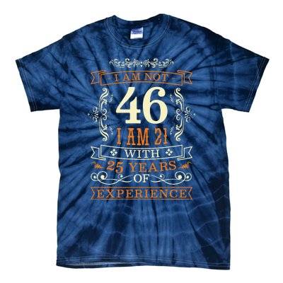 46th Birthday Man Woman 46 Year Old Gift Tie-Dye T-Shirt