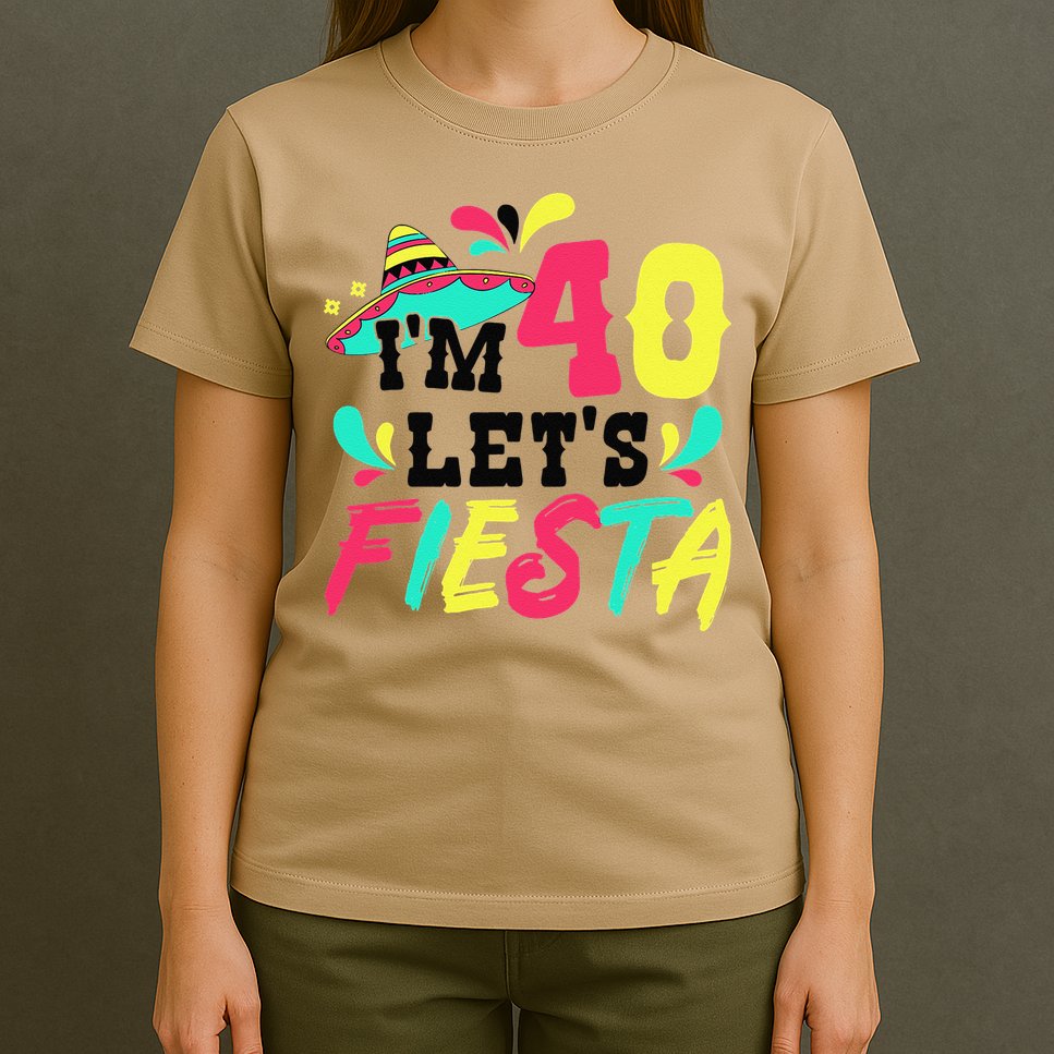 40th Birthday Mexican Party I'm 40 Let's Fiesta T-Shirt