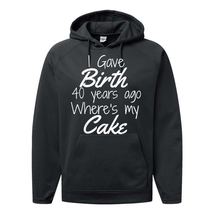 40th Birthday Mom Of 40 Year Old Son Daughter Birthday Performance Fleece Hoodie