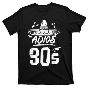 40th Birthday Mexican Party Cinco de Mayo Fiesta Adios 30s T-Shirt