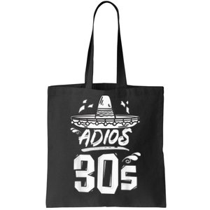 40th Birthday Mexican Party Cinco de Mayo Fiesta Adios 30s Tote Bag