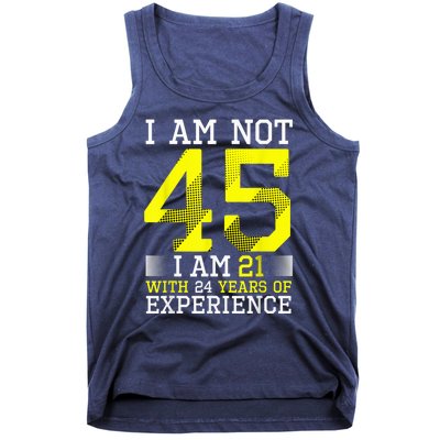 45th Birthday Man Woman 45 Year Old Gift Tank Top