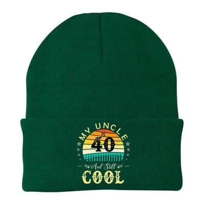 40th Birthday My Uncle Is 40 And Still Cool Knit Cap Winter Beanie