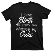 40th Birthday Mom Of 40 Year Old Son Daughter Birthday T-Shirt