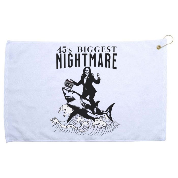 45S Biggest Nightmare Kamala Harris Grommeted Golf Towel