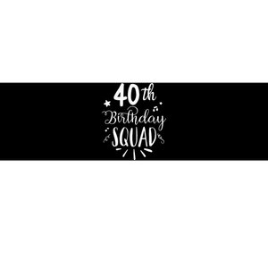 40th Birthday Squad Happy Birthday Party Bumper Sticker