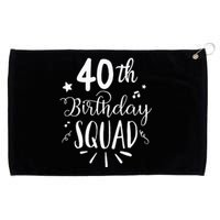 40th Birthday Squad Happy Birthday Party Grommeted Golf Towel