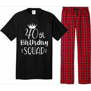 40 Birthday Squad 40th Birthday Group Pajama Set