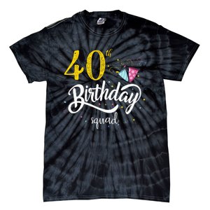 40th Birthday Squad 40 Party Crew Group Tie-Dye T-Shirt