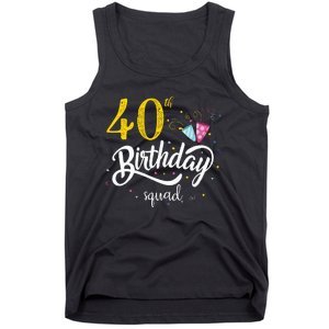 40th Birthday Squad 40 Party Crew Group Tank Top