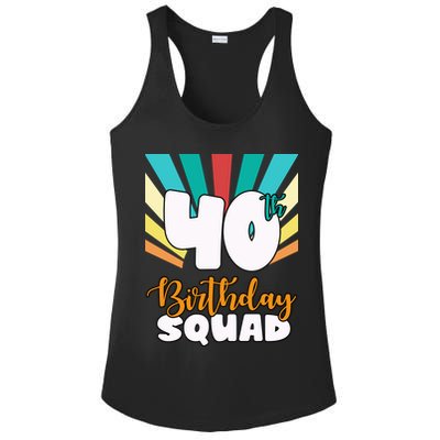 40th Birthday Squad 40 Years Old Ladies PosiCharge Competitor Racerback Tank