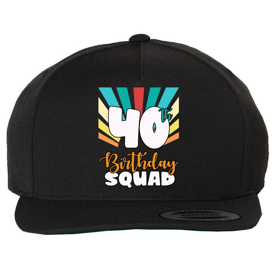 40th Birthday Squad 40 Years Old Wool Snapback Cap