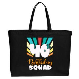 40th Birthday Squad 40 Years Old Cotton Canvas Jumbo Tote