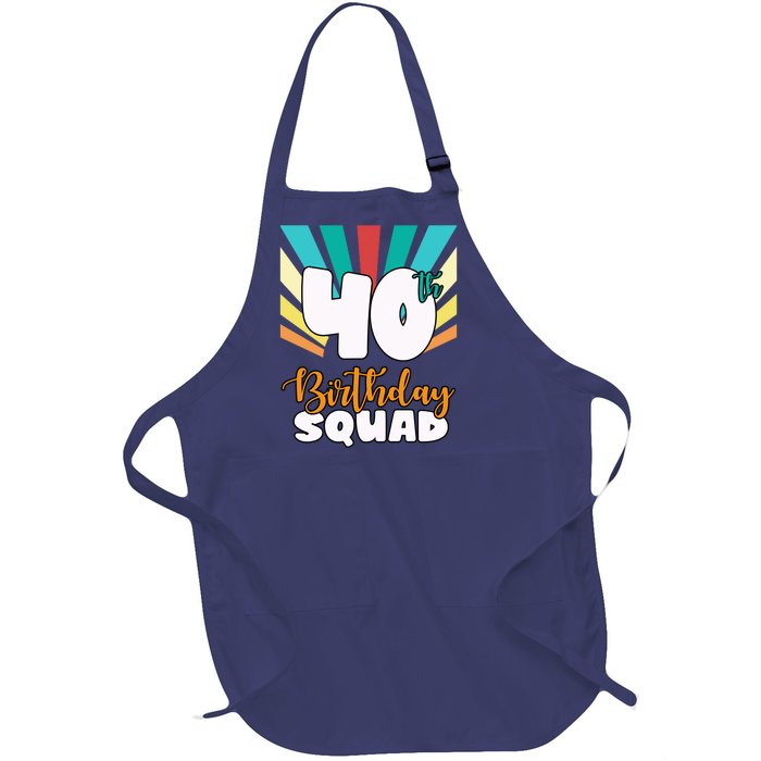 40th Birthday Squad 40 Years Old Full-Length Apron With Pockets