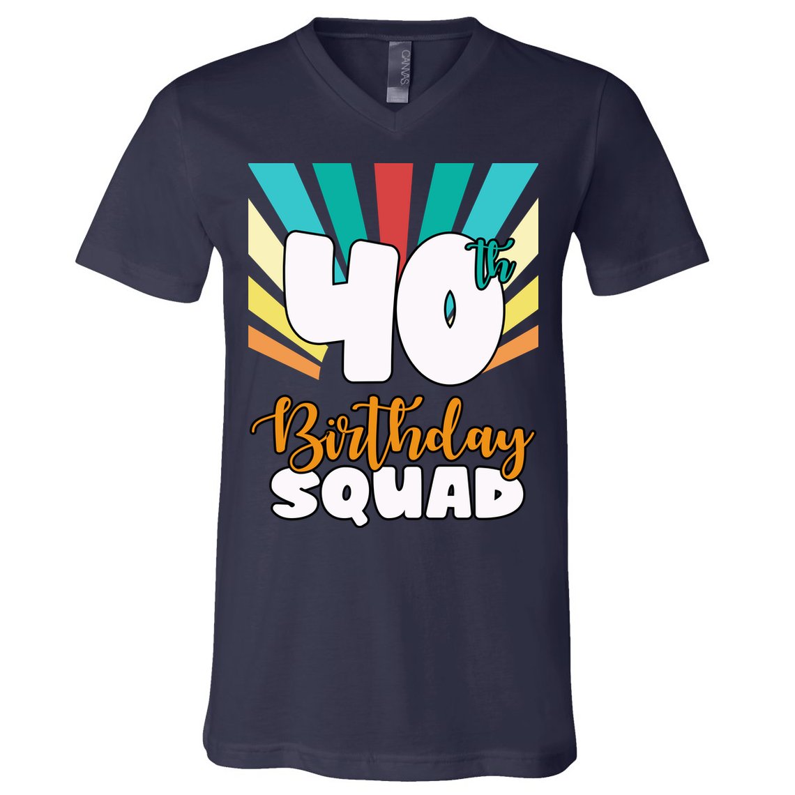 40th Birthday Squad 40 Years Old V-Neck T-Shirt