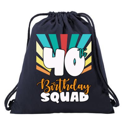 40th Birthday Squad 40 Years Old Drawstring Bag
