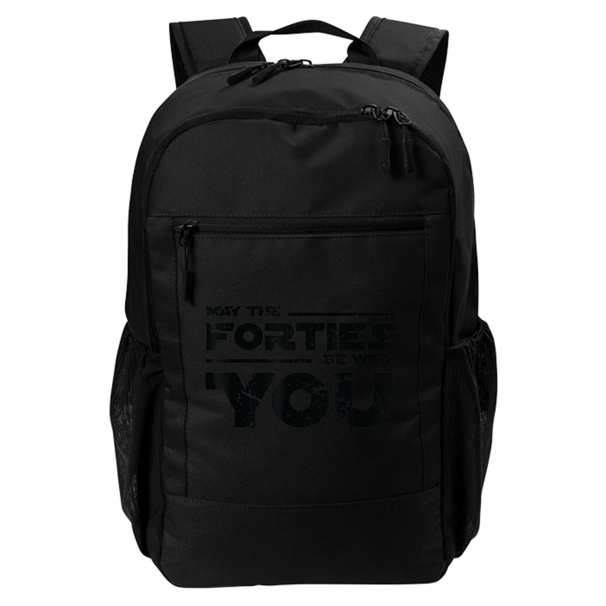 40th Birthday Shirt May The Forties Be With You Backpack