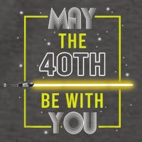 40th Birthday Tee May The 40th Be With You fortieth Birthday Vector Backpack