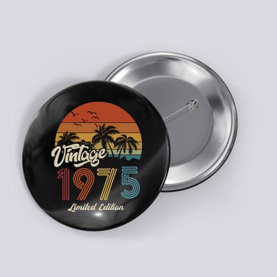 48th Birthday Vintage Limited Edition 1975 Button