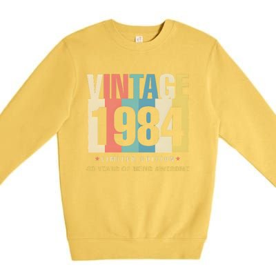 40th Birthday Vintage 1984 Limited Edition 40 Years Of Being Awesome Premium Crewneck Sweatshirt